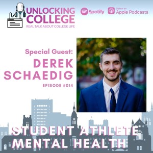 Ep14: Student Athlete Mental Health - Derek Schaedig