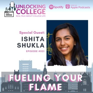 Ep21: Fueling Your Flame - Ishita Shukla