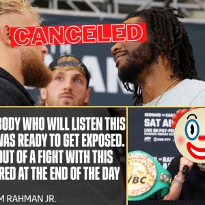 Jake Paul FIGHT CANCELED vs Hasim Rahman Jr!! WHOS FAULT IS IT?? Is Amanda Serrano IS STUCK!?