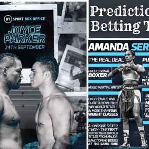 Joe Joyce vs Joseph Parker Prediction & Betting Tips  | Amanda Serrano vs Sarah Mahfoud Preview