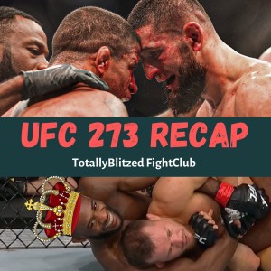 UFC 273 Recap | Burns vs Chimaev Fight of the Year | Volkanovski Dominates TKZ | Was Yan Robbed??