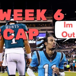 NFLweek 6 Recap & Takeaways | Robbie Anderson TRADE - Brady & Oline Issues - New York is BACK!!