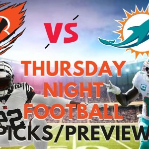 Miami Dolphins vs Cincinnati Bengals - Week 4 TNF Football Preview, Predictions, & Best Bets