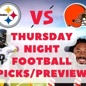 NFL Week 3 TNF Picks - Steelers vs Browns - Best Bets & Preview