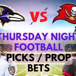 NFL WEEK 8 TNF Picks, Prop Bets & Best Bets | Ravens vs Buccaneers Breakdown
