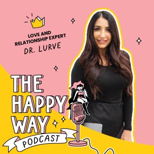 Dr Lurve – Self-love & Empowerment, a Valentine’s Day Special