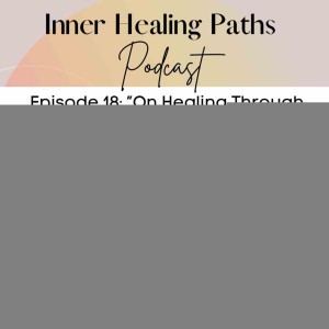 On Healing Through Power, Intuition, and Magic with Xolayruca”