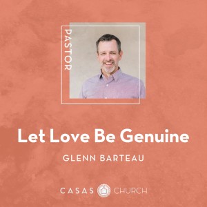 Let Love Be Genuine