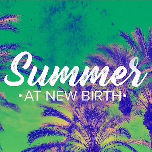 Summer at New Birth Part 7 - Pastor Gabby Mejia