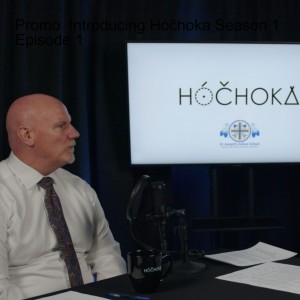 Season 1 Episode 1 Trailer ” Introducing Hóčhoka”