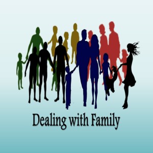 Dealing with Family