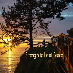 Strength to Be Content