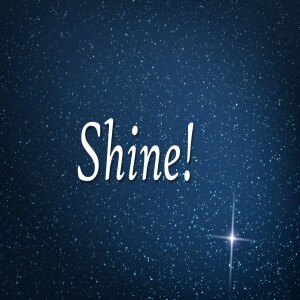 Shine!