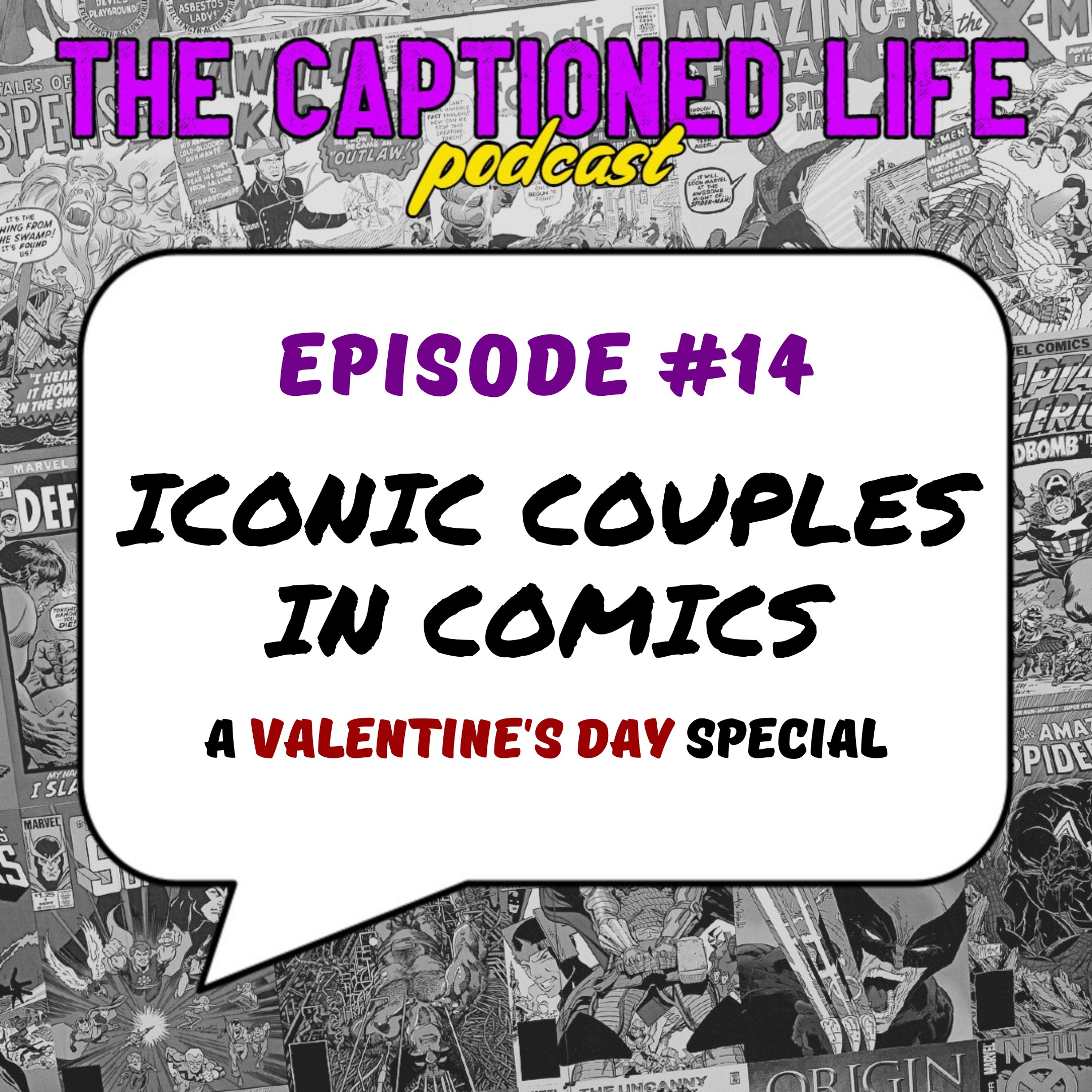 #14 Iconic Couples In Comics: A Valentines Day Special