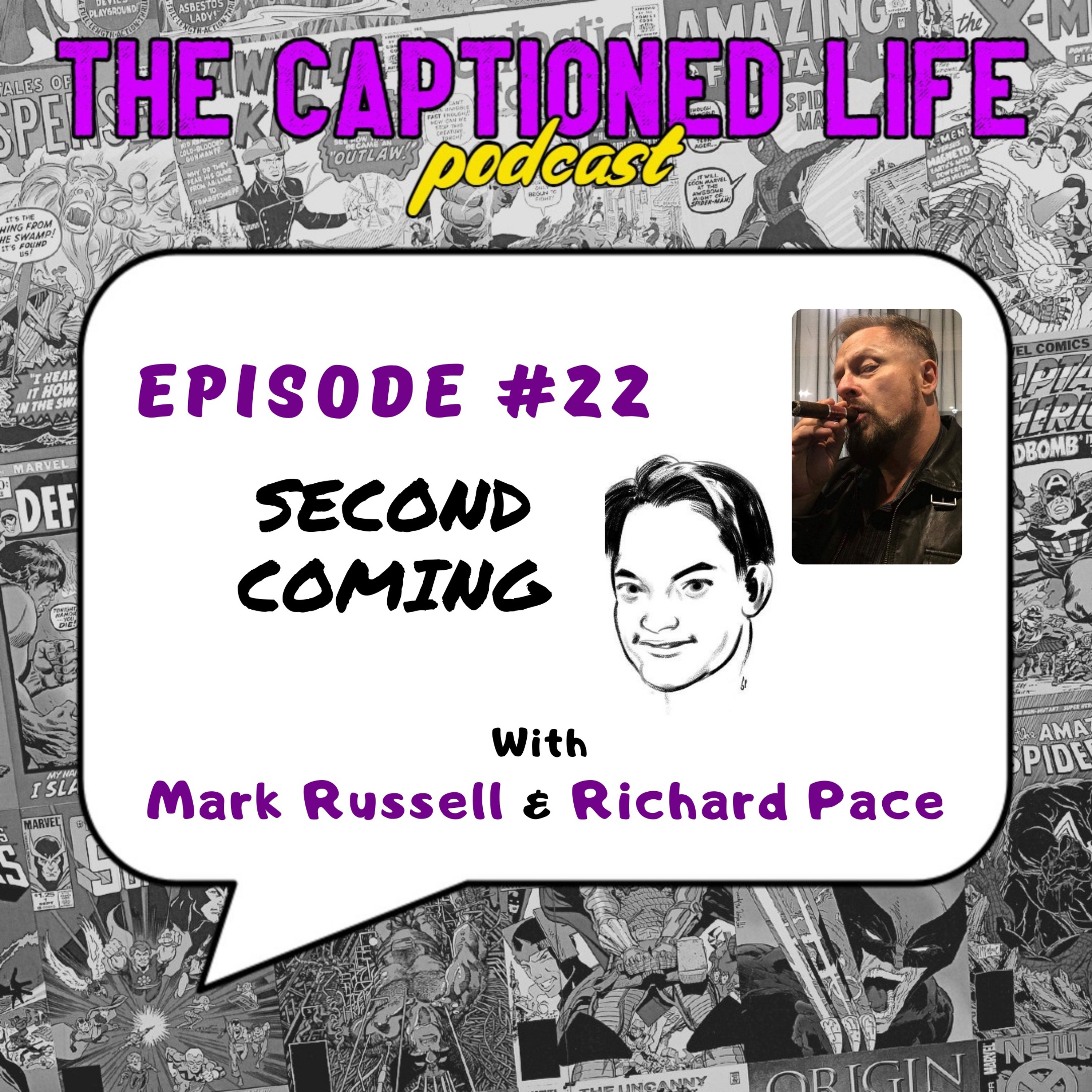 #22 Second Coming with Mark Russell and Richard Pace Image