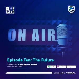 Chemistry of Wealth 10 - The Future