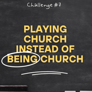 Seven Challenges of the Church: 