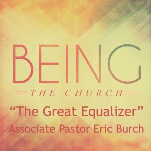 Being the Church: The Book of Philemon: "The Great Equalizer"