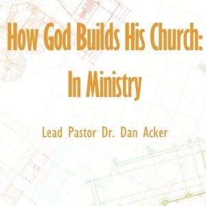 This is Church: "How God Builds His Church: in Ministry"