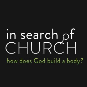 in search of CHURCH: how does God build a body: "Who We Are: Our Mission"