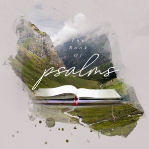 The Book of Psalms: ”Psalm 23”