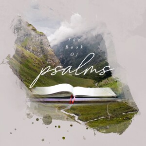 The Book of Psalms: ”The Path to Full and Everlasting Joy”