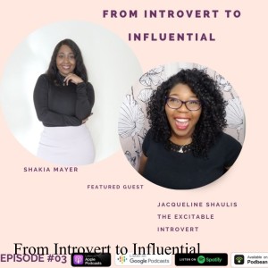 From Introvert to Influential