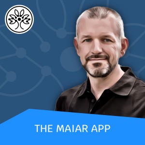 #040 | Basics | An overview of the Maiar App