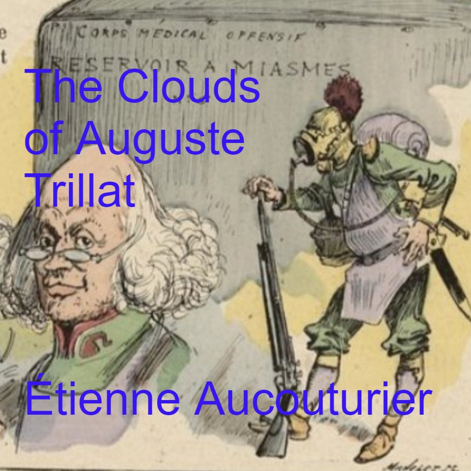 cover of episode 18 Bonus Episode: The Clouds of Auguste Trillat with Étienne Aucouturier