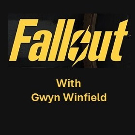 cover of episode 28 Movie Review Special: Fallout with Gwyn Winfield