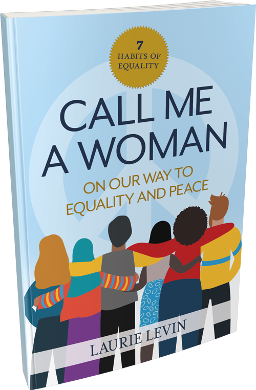 PTR Laurie Levin-Best Selling Author- Call Me a Woman