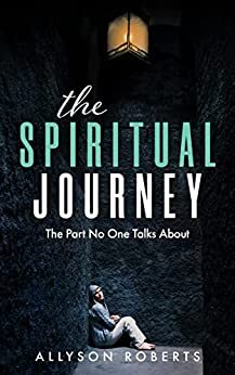 187 | Allyson Roberts - The Best-selling Author of ”The Spiritual Journey”