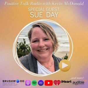1,119 | From Burnout to Brilliance: Sue Day on Thriving with ADHD & Embracing Your True Self