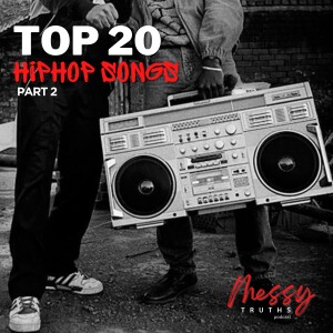 Top 20 Hip-Hop Songs Pt. 2