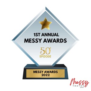 1st Annual Messy Awards