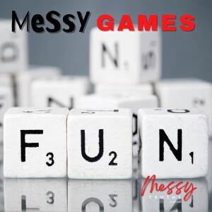 Messy Games