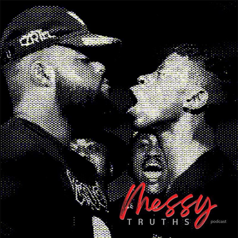 Messy Truths Podcast