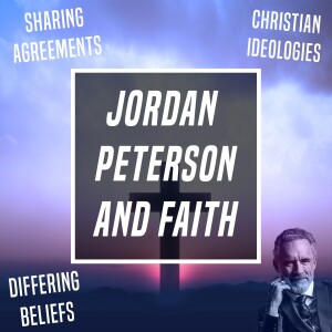 Jordan Peterson And Faith - Ep 373 - 10-8-2023