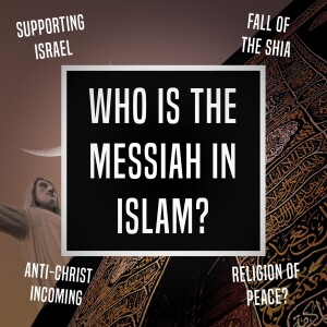 Who Is The Messiah In Islam? - Unplugged - Ep 385 - 10-27-2023