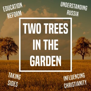 Two Trees in the Garden - Unplugged - Ep 353 - 8-30-2023