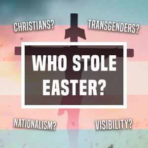Who Stole Easter? - Ep 464 - 3-31-2024