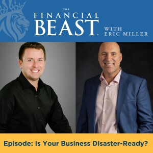 Disaster Strikes! Is Your Business Ready?