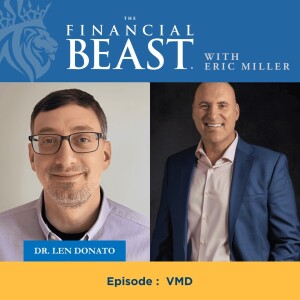 The Truth About Vet Practice Costs: What You're Overlooking with Host, Eric Miller & Guest, Len Donato, DVM