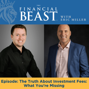 The Truth About Investment Fees: What You’re Missing