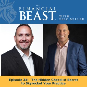 The Hidden Checklist Secret to Skyrocket Your Practice with Host, Eric Miller & Guest, Neil Trickett