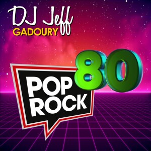 DJ JeFF #5 - Pop Rock 80 part.1