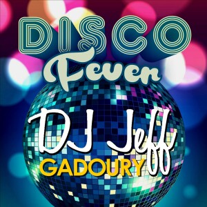 DJ JeFF #3 - Disco Fever part.1