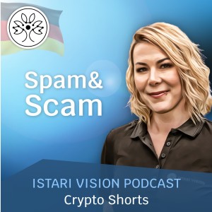 #059 | Crypto Shorts | Spam&Scam