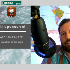 Web 3.0 basics with OpenCurrnt.io - Episode 01 - Evolution of the Web