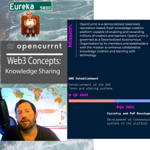 Web3 Basics with OpenCurrnt.io - Episode 03 - Knowledge Sharing and Social Media